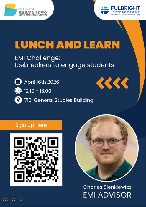 【活動公告】臺北科技大學雙語化學習推動中心辦理「Lunch and Learn: EMI Challenge Series-Let’s Find Solutions#2」活動，鼓勵教師踴躍報名參加。圖片